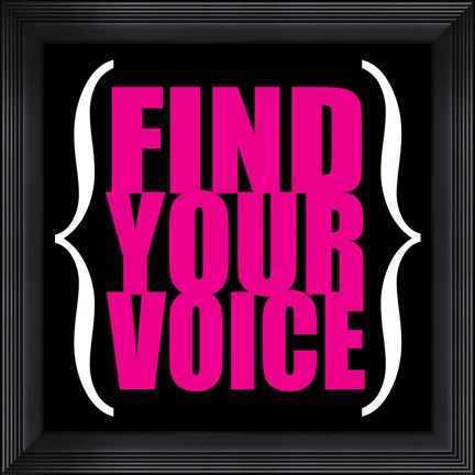 Framed Find Your Voice 5 Print