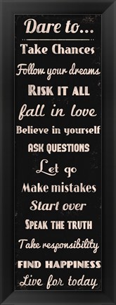 Framed Dare to Take Chances 1 Print