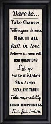 Framed Dare to Take Chances 2 Print