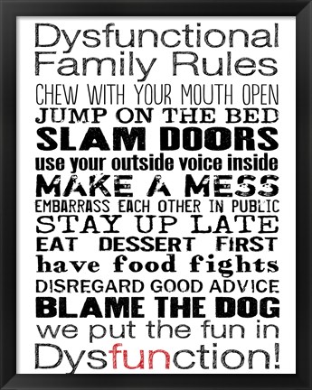 Framed Dysfunctional Family Rules 3 Print