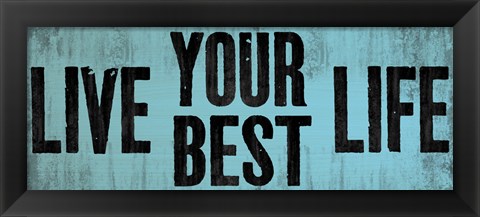 Framed Be Your Best Self 2 Print