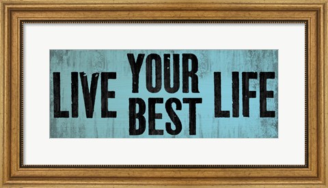 Framed Be Your Best Self 2 Print