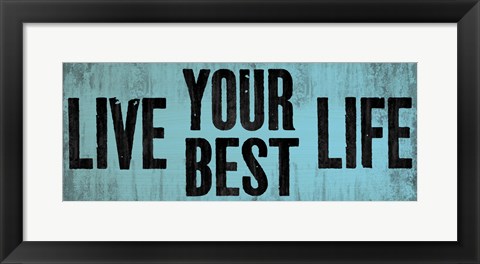 Framed Be Your Best Self 2 Print