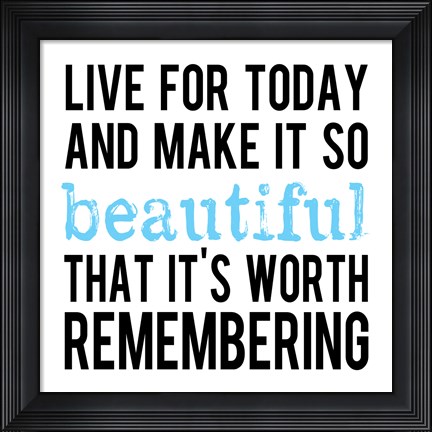 Framed Make It So Beautiful 1 Print