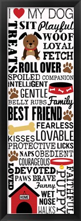 Framed I Love My Dog 1 Print
