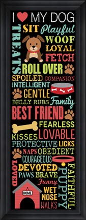 Framed I Love My Dog 2 Print