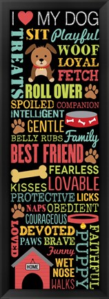 Framed I Love My Dog 2 Print