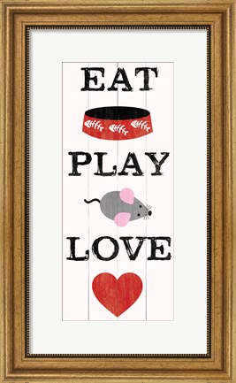 Framed Eat Play Love - Cat 2 Print