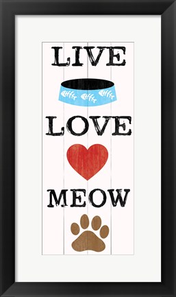 Framed Live Love Meow Print