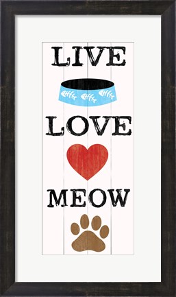 Framed Live Love Meow Print