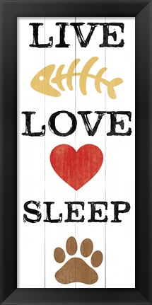Framed Live Love Sleep Print