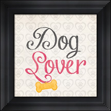 Framed Dog Lover Print