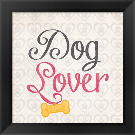 Framed Dog Lover Print