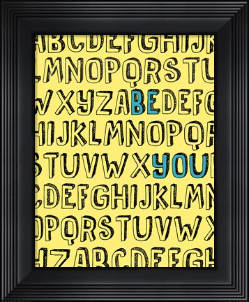 Framed Be You Alphabet Print
