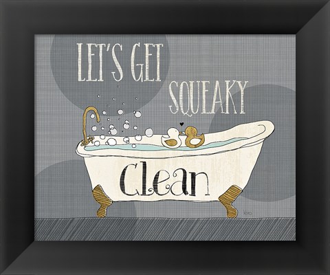 Framed Squeaky Clean I Print