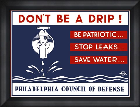Framed Don&#39;t Be a Drip! Print