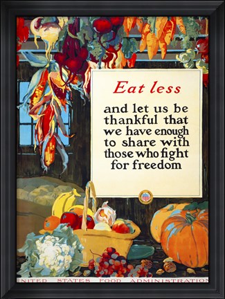 Framed Eat Less, and Let us be Thankful Print