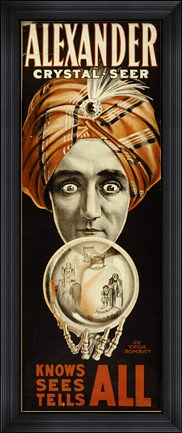 Framed Alexander, Crystal Seer Knows, Sees, Tells All. Print