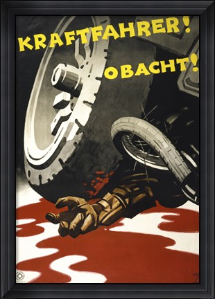 Framed Kraftfahrer! Obacht! Print
