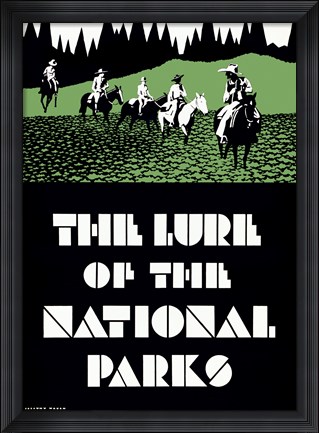 Framed Lure of the National Parks Print