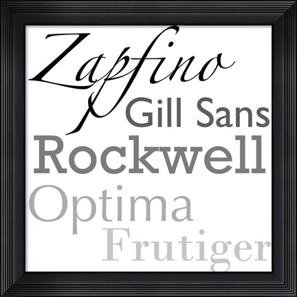 Framed Just My Type I Print