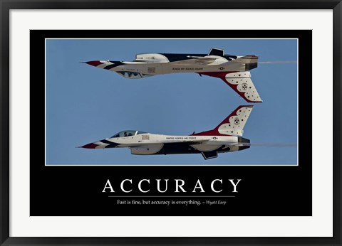 Framed Accuracy: Inspirational Quote and Motivational Poster Print