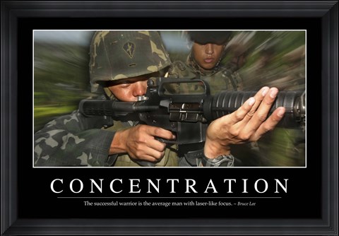 Framed Concentration: Inspirational Quote and Motivational Poster Print