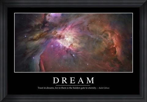 Framed Dream: Inspirational Quote and Motivational Poster Print