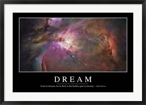 Framed Dream: Inspirational Quote and Motivational Poster Print