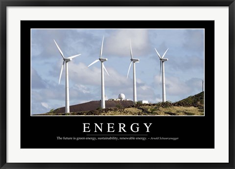 Framed Energy: Inspirational Quote and Motivational Poster Print