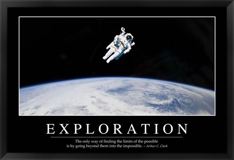 Framed Exploration: Inspirational Quote and Motivational Poster Print