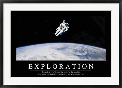 Framed Exploration: Inspirational Quote and Motivational Poster Print