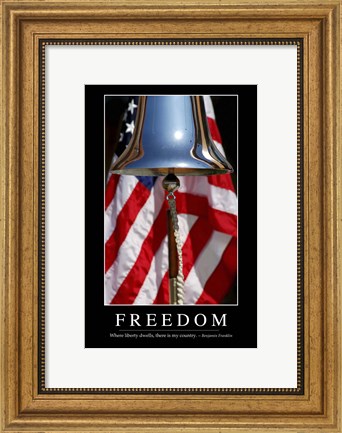 Framed Freedom: Inspirational Quote and Motivational Poster Print