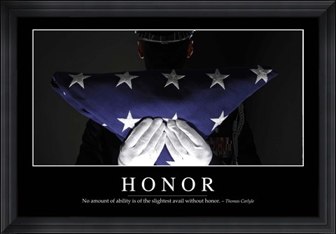 Framed Honor: Inspirational Quote and Motivational Poster Print