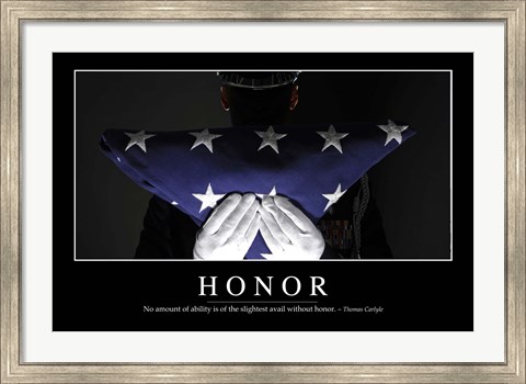 Framed Honor: Inspirational Quote and Motivational Poster Print