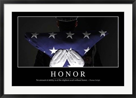 Framed Honor: Inspirational Quote and Motivational Poster Print