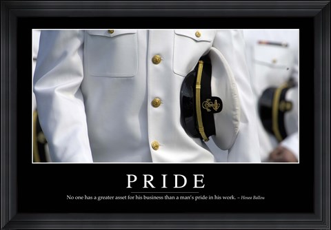 Framed Pride: Inspirational Quote and Motivational Poster Print
