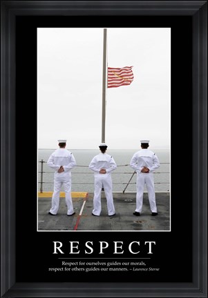Framed Respect: Inspirational Quote and Motivational Poster Print