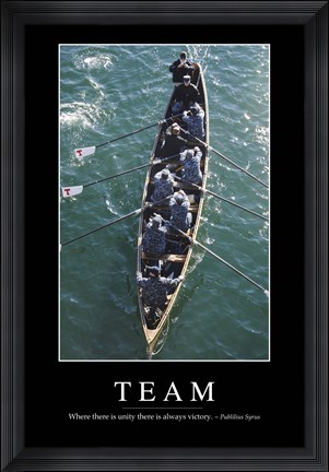 Framed Team: Inspirational Quote and Motivational Poster Print