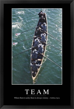 Framed Team: Inspirational Quote and Motivational Poster Print