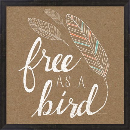 Framed Free as a Bird Print