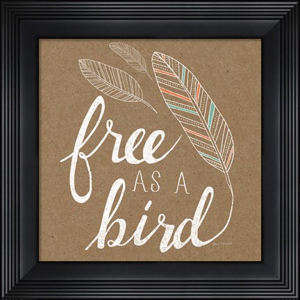 Framed Free as a Bird Print