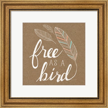 Framed Free as a Bird Print