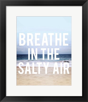 Framed Salty Air Print