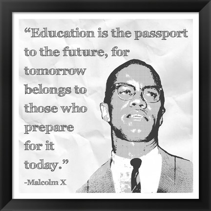 Framed Education is the Passport to the Future Print