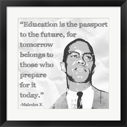 Framed Education is the Passport to the Future Print