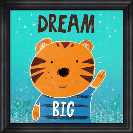 Framed Dream Big Print