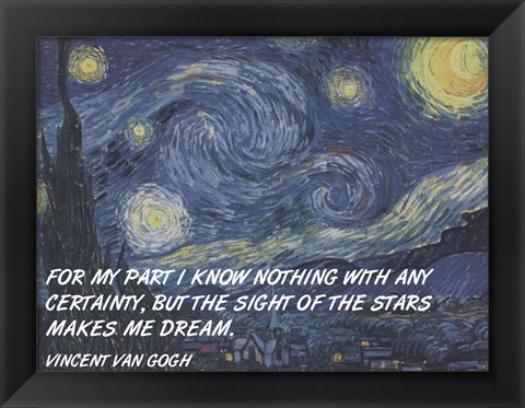 Framed Sight of the Stars - Van Gogh Quote Print