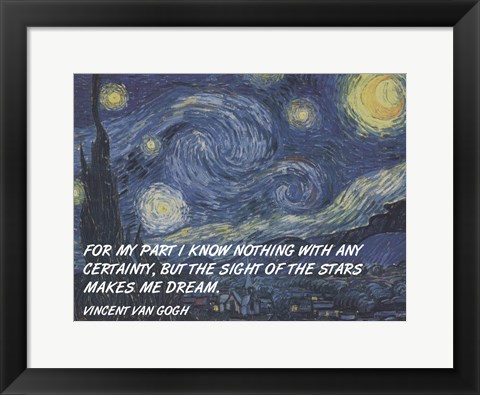 Framed Sight of the Stars - Van Gogh Quote Print