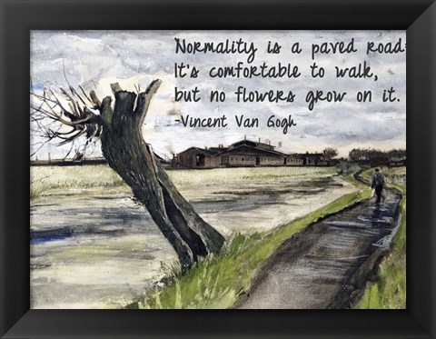 Framed Normality - Van Gogh Quote 1 Print